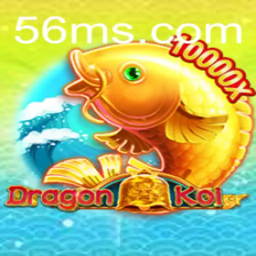 DragonKoi: A Excitante Aventura do Novo Jogo da 56M.COM