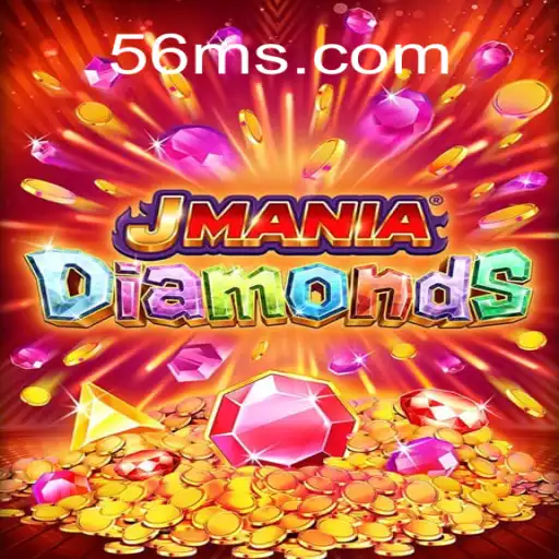 Descubra o Fascinante Mundo de JManiaDiamonds com 56M.COM